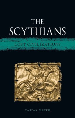 Caspar Meyer - Scythians, Inbunden