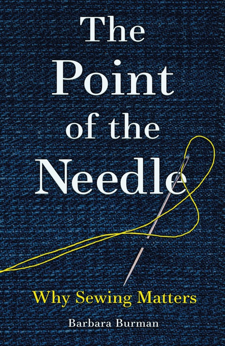 Barbara Burman - Point of the Needle, Häftad