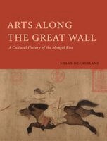 Shane McCausland - Arts Along the Great Wall, Inbunden. Tillgänglighet: Kommande