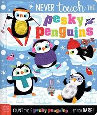 bokomslag Never Touch the Pesky Penguins