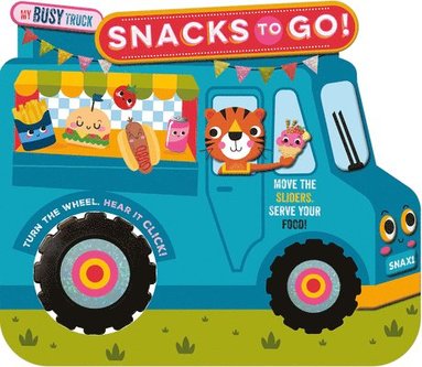 bokomslag My Busy Truck Snacks to Go!
