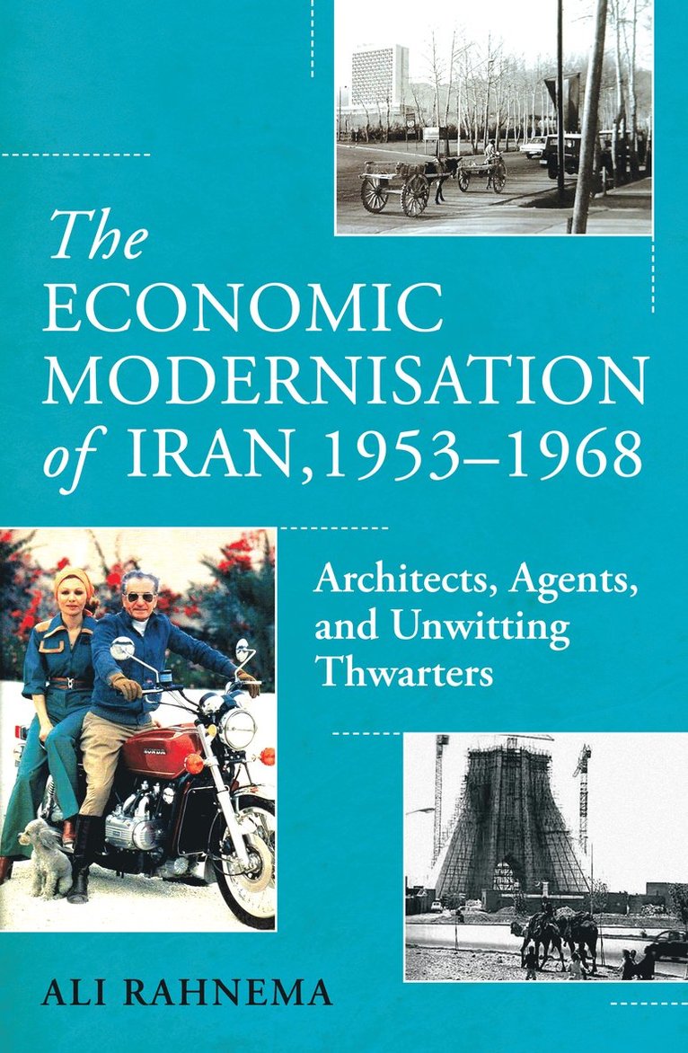 Economic Modernisation of Iran, 1953–1968