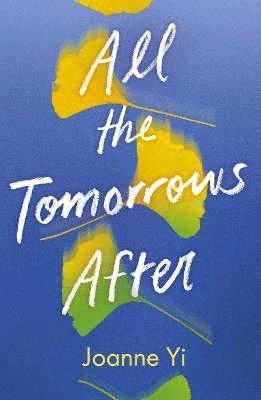 All the Tomorrows After 1