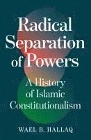bokomslag Radical Separation of Powers