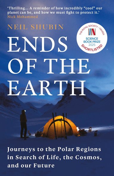 Neil Shubin - Ends of the Earth, Häftad