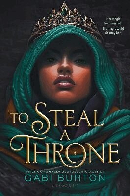Gabi Burton - To Steal a Throne, Häftad