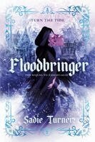 Sadie Turner - Floodbringer, Häftad