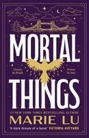 Marie Lu - Mortal Things, Häftad. Tillgänglighet: Kommande