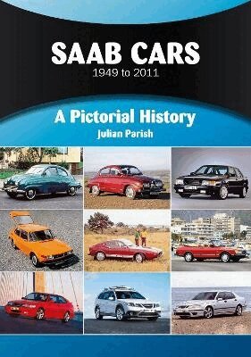 Julian Parish - Saab Cars 1949 to 2011, Häftad