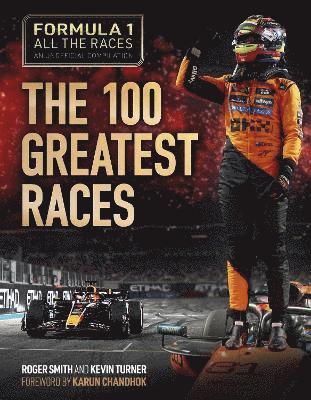 bokomslag Formula 1 All the Races: the 100 Greatest Races