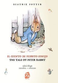 bokomslag El cuento de Pedrito Conejo - The Tale of Peter Rabbit