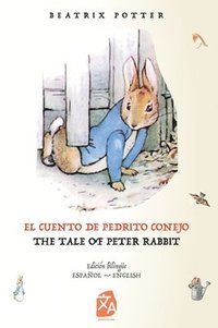 bokomslag El cuento de Pedrito Conejo - The Tale of Peter Rabbit