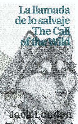 La llamada de lo salvaje - The Call of the Wild 1