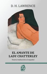 bokomslag El amante de Lady Chatterley