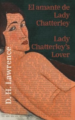 bokomslag El amante de Lady Chatterley - Lady Chatterley's Lover
