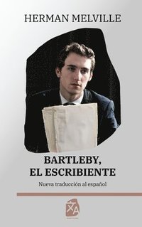 bokomslag Bartleby, el escribiente