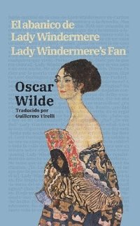 bokomslag El abanico de Lady Windermere - Lady Windermere's Fan