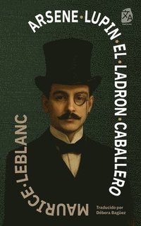 bokomslag Arsène Lupin, el ladrón caballero