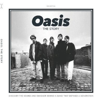 bokomslag Oasis - The Story