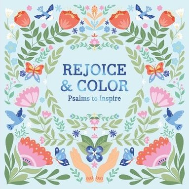 bokomslag Rejoice & Color: Psalms to Inspire