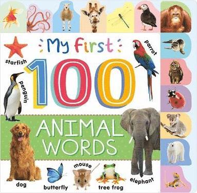 bokomslag My First 100 Animal Words