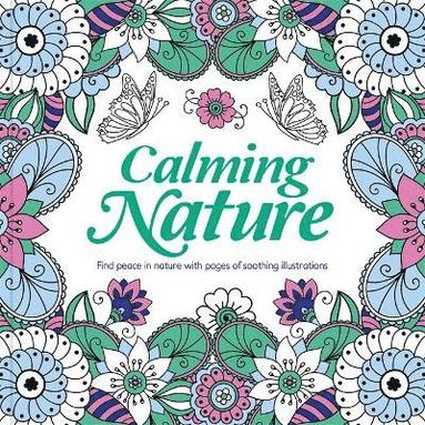 bokomslag Calming Nature