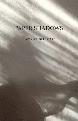 bokomslag Paper Shadows