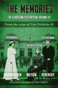 bokomslag Memories of a Russian Yesteryear - Volume IV