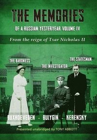 bokomslag Memories of a Russian Yesteryear - Volume IV