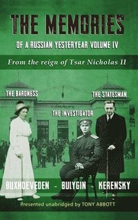 bokomslag Memories of a Russian Yesteryear - Volume IV