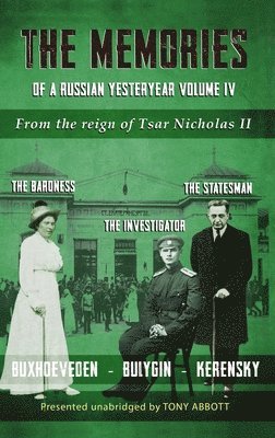 bokomslag Memories of a Russian Yesteryear - Volume IV