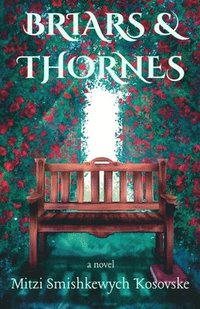 bokomslag Briars and Thornes