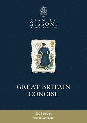 Stanley Gibbons - 2025 Great Britain Concise, Häftad