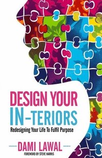 bokomslag Design Your IN-teriors