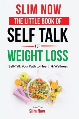 bokomslag The little book of self talk for weight loss