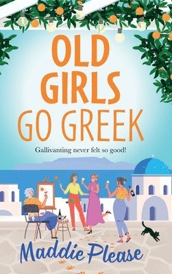 Old Girls Go Greek
