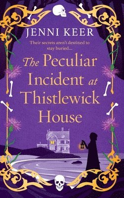 Jenni Keer - Peculiar Incident at Thistlewick House, Inbunden