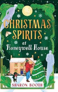 bokomslag Christmas Spirits at Honeywell House