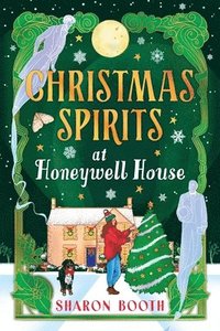 bokomslag Christmas Spirits at Honeywell House