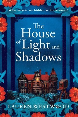 bokomslag The House of Light and Shadows