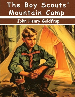 The Boy Scouts' Mountain Camp 1