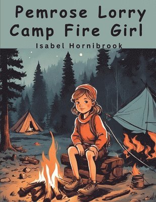 Pemrose Lorry Camp Fire Girl 1