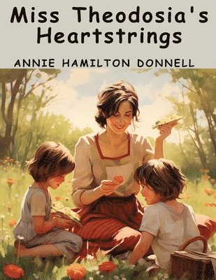 Miss Theodosia's Heartstrings 1