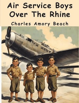 Air Service Boys Over The Rhine 1