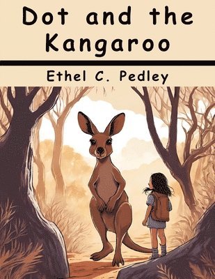 Dot and the Kangaroo 1