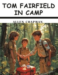 bokomslag Tom Fairfield in Camp