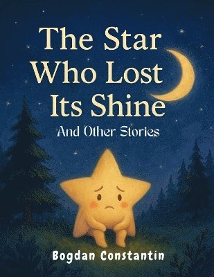 bokomslag Star Who Lost Its Shine and Other Stories