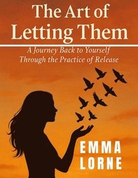 bokomslag Art of Letting Them