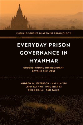 bokomslag Everyday Prison Governance in Myanmar