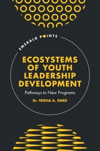 bokomslag Ecosystems of Youth Leadership Development